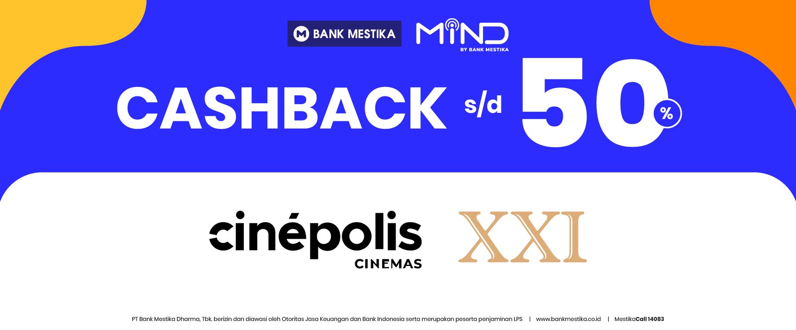 Cashback Nonton XXI & Cinepolis